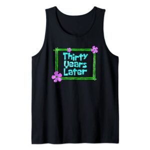 Thirty Years Later Funny 30 year old birthday party Tank Top