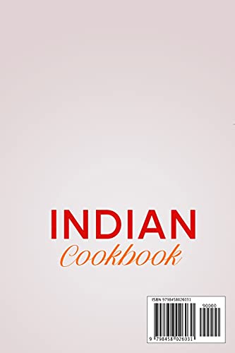 Indian Cookbook: Traditional Food From India In 80 Recipes
