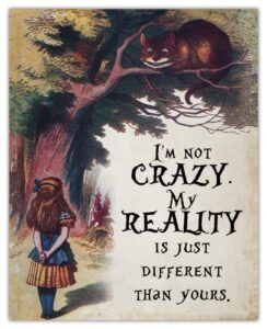 inspirational wall art poster: "i'm not crazy" alice in wonderland - 8x10 unframed motivational wall art & positive affirmations wall decor for kids, teen girl, boy & office decor for men, women