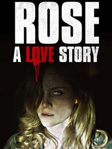rose: a love story