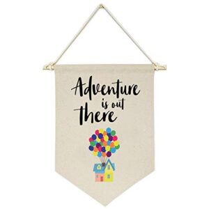 adventure is out there -canvas hanging flag banner wall sign decor gift for baby kids girl boy nursery teen room front door - hydrogen balloon, travel around the world
