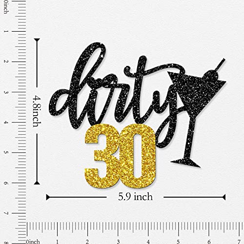 WeBenison Dirty 30 Cake Topper 30th Birthday Cake Supplies Boy or Girl Dirty Thirty Birthday Party Decorations Black Gold Glitter