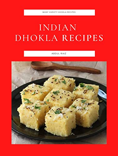 Indian Dhokla Recipes: Many Variety Dhokla Recipes