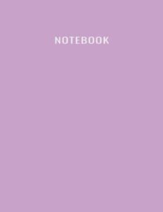 notebook: unlined/plain notebook - large (8.5 x 11 inches) - 100 pages - lilac cover