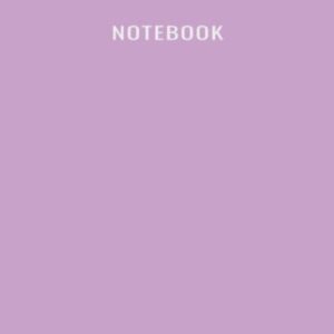 Notebook: Unlined/Plain Notebook - Large (8.5 x 11 inches) - 100 Pages - Lilac Cover