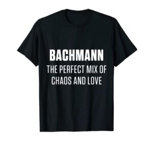 family surname bachmann funny reunion last name tag t-shirt