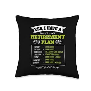 funny retirement lawn bowls for grandma & grandad funny yes i have a retirement plan lawn bowling throw pillow, 16x16, multicolor
