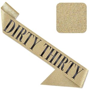 corrure 'dirty thirty' birthday sash with glitter - gold glitter birthday sash with black foil - dirty 30 sash for girls - ideal thirty party favors supplies and decorations for your 30th bday party
