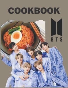bts cookbook: the book helps you relax at weekend with your idol, simple recipes that make it easy to cook
