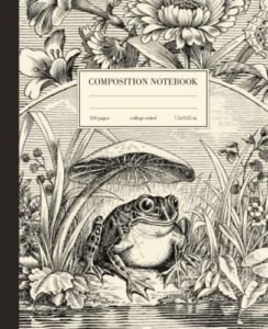 composition notebook college ruled: frog & mushroom vintage illustration | cute cottagecore aesthetic journal for school, college, office, work | wide lined
