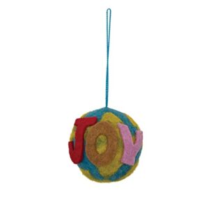 creative co-op round wool felt globe ornament with "joy" message, multicolor