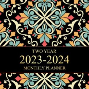 TWO YEAR 2023-2024 MONTHLY PLANNER: 2Yr January 2023 to December 2024 with Agenda Planner Calendar Schedule 24 Months Notes and Goals, 8 x 10, Love ... Floral Cover Planner for Work or Personal