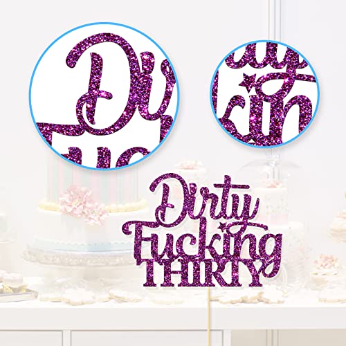 Dirty Fucking Thirty Cake Topper, Happy 30th Birthday Party Decorations, Female 30 Years Old Birthday Cake Picks, 30th Birthday Theme Supplies For Woman, Purple