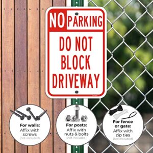 Large No Parking Do Not Block Driveway Sign 2-Pack 18"x12" .040 Rust Free Heavy Duty Aluminum Metal Reflective UV Protected Weather Resistant Easy to Mount