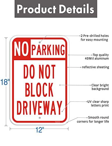 Large No Parking Do Not Block Driveway Sign 2-Pack 18"x12" .040 Rust Free Heavy Duty Aluminum Metal Reflective UV Protected Weather Resistant Easy to Mount