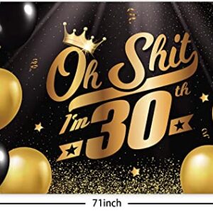 Oh S*hit I’m 30th Banner Backdrop Black Gold Balloons Crown Confetti Hallo Fifteen Cheers to 30 Years Old Theme Decorations Decor for Man Woman Happy 30th Birthday Party Anniversary Supplies