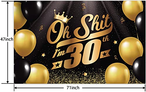 Oh S*hit I’m 30th Banner Backdrop Black Gold Balloons Crown Confetti Hallo Fifteen Cheers to 30 Years Old Theme Decorations Decor for Man Woman Happy 30th Birthday Party Anniversary Supplies