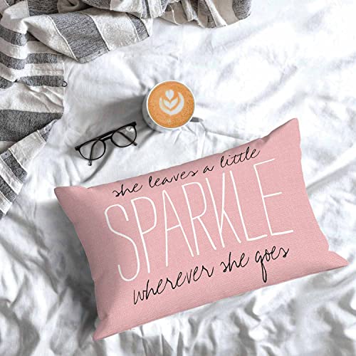 Mugod Decorative Throw Pillow Cover Pink Quote She Leaves A Little Sparkle Wherever She Goes,Cushion Cover Case 20x30 Inches for Home Sofa Bedroom Living for Women Men