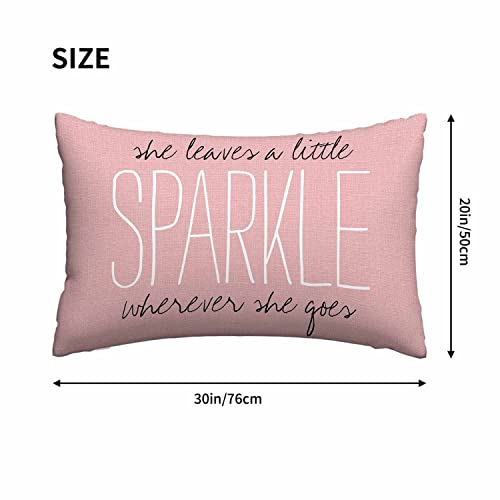 Mugod Decorative Throw Pillow Cover Pink Quote She Leaves A Little Sparkle Wherever She Goes,Cushion Cover Case 20x30 Inches for Home Sofa Bedroom Living for Women Men