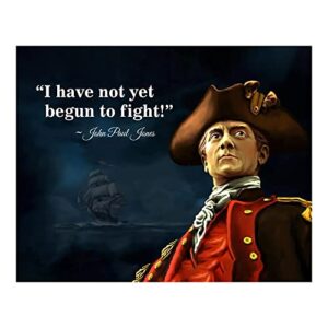 i have not yet begun to fight - military wall art, this vintage us navy wall art print is a captain john paul jones quote for american military decor, home decor, garage decor. unframed - 8 x 10