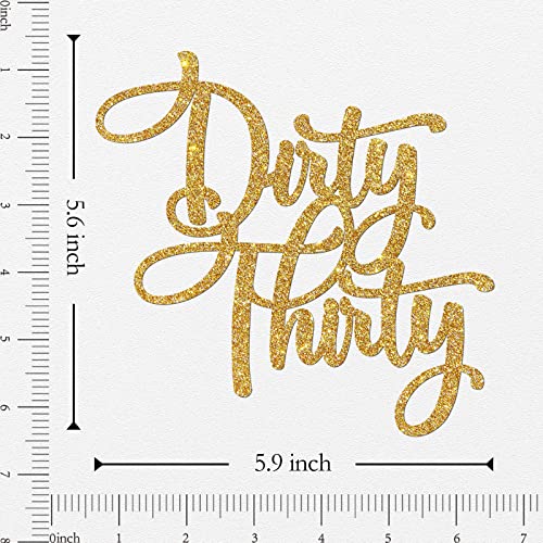 WeBenison Dirty Thirty Cake Topper/Happy 30th Birthday Cake Decor/Boy or Girl 30th Birthday Party Decorations/Gold Glitter