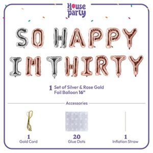 HOUSE OF PARTY So Happy I'm Thirty Letter Foil Balloons Silver and Rose Gold Happy 30th Birthday Decorations for Women