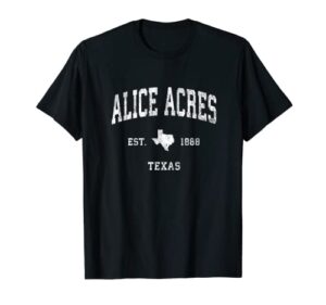 alice acres texas tx vintage athletic sports design t-shirt