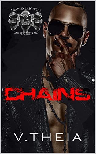 Chains (Diablo Disciples MC Book 1)