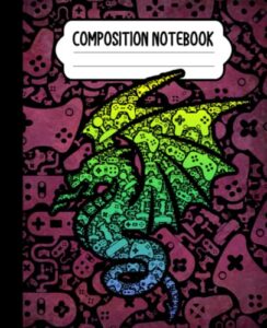 composition notebook: video game controller dragon notebook | wide-ruled, 7.5 x 9.25, 110 pages journal / notebook for kids, teens, gamers and adults