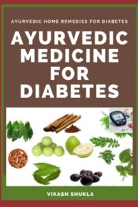 ayurvedic medicine for diabetes: home remedies for diabetes