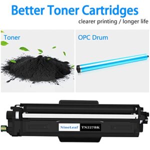 NineLeaf Compatible Toner Cartridge Replacement for Brother TN227 TN-227 TN-227BK TN227BK Work with HL-L3230CDN HL-L3290CDW DCP-L3550CDW MFC-L3770CDW HL-L3210CW Printer (1 Pack Black)