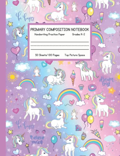 Primary Composition Unicorn Magic Notebook: with Picture Space: Handwriting Practice Paper Grades K-2