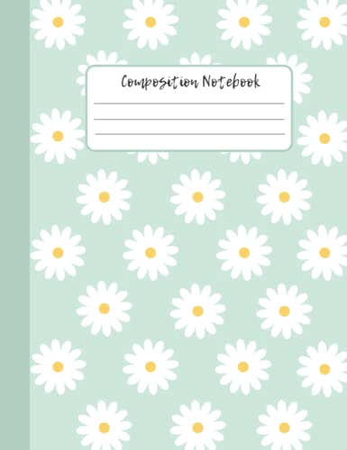 Sage Green Composition Notebook College Ruled: Cute Pastel Light Green Daisy Flower Pattern Composition Notebook, Aesthetic Daisy Notebook for Girls, 160 Blank Lined Pages, 7.5 x 9.75