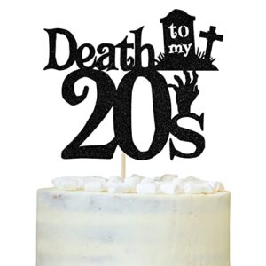 death to my 20s cake topper, rip twenties cake decorations, straight outta 1992, funny happy 30th birthday decorations for men women black glitter