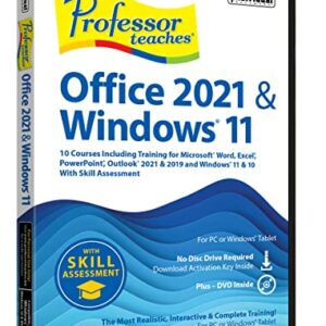 Professor Teaches Office 2021/365 & Windows 11 with Skill Assessment - Interactive Training for Word, Excel, PowerPoint, Outlook, Access, Publisher & More! - CD/DVD