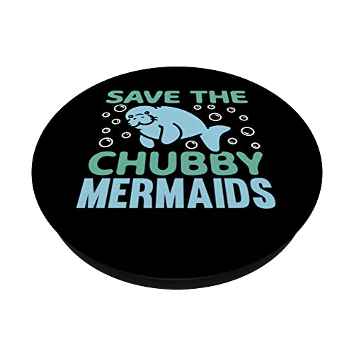 Save The Chubby Sea Cow Mermaids Manatee Floaty Potatoes PopSockets Swappable PopGrip