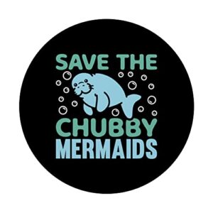 Save The Chubby Sea Cow Mermaids Manatee Floaty Potatoes PopSockets Swappable PopGrip