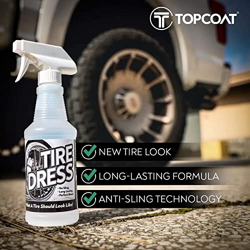 TopCoat TireDress - Tire Dressing for a Long-Lasting Car Tire Shine - Anti-Sling Tire Shine Spray - Lasts Up to 3 Months - 16-Ounce Spray Bottle