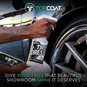 TopCoat TireDress - Tire Dressing for a Long-Lasting Car Tire Shine - Anti-Sling Tire Shine Spray - Lasts Up to 3 Months - 16-Ounce Spray Bottle