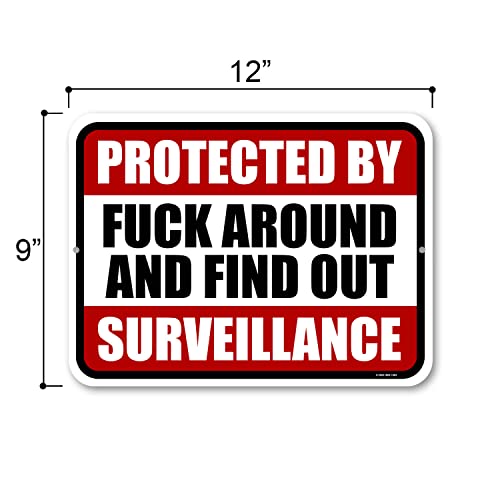 Honey Dew Gifts, Protected by Fuck Around and Find Out Surveillance Yard Sign, 12 inch by 9 inch FAFO Sign, protected by f around and find out Sign, Funny Tin Sign, Funny Surveillance Sign