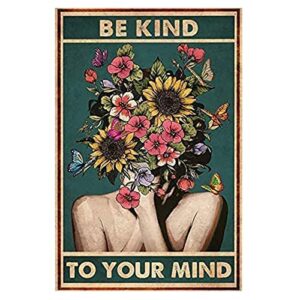 geuuki metal signs flower head be kind to your mind signs vintage signs retro aluminum tin sign for kitchen office home bar cafe decor 8x12 inch