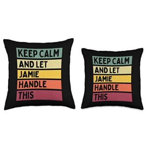 Personalized Gift Ideas Jamie Keep Calm and Let Jamie Handle This Funny Quote Retro Throw Pillow, 16x16, Multicolor