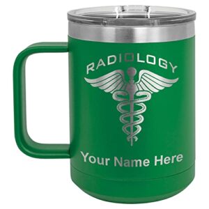 lasergram 15oz vacuum insulated coffee mug, radiology, personalized engraving included (green)