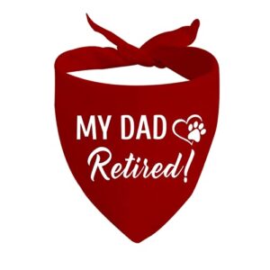 jxgzso 1 piece retirement gifts my mom/dad retired dog bandana dog retired friend pet puppy gift (dad retired d)