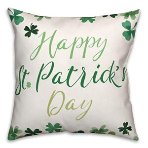 creative products happy st. patricks day 18x18 spun poly pillow