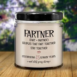 The Improper Mug Fartner 15 Years Anniversary Candle for Husband from Wife Couples Funny Fifteen Yr Together 15th Wedding Fart Jokes 9 Oz. Vanilla Scented Soy Wax for
