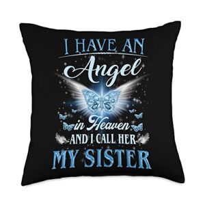 i missed my sister, honoring memories of my sister i have an angel in heaven i call her my sister missing you throw pillow, 18x18, multicolor