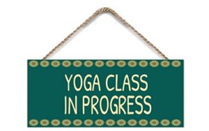 class in session door sign yoga class in progress wood signs yoga teacher gifts yoga room decor 6x12 inches