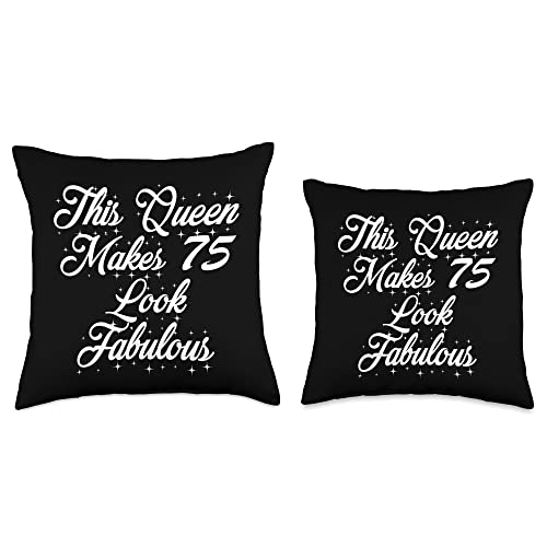 Funny 75th Birthday Gifts & 75th Birthday Designs This Queen Makes 75 Look Fabulous-Cute Funny 75th Birthday Throw Pillow, 16x16, Multicolor