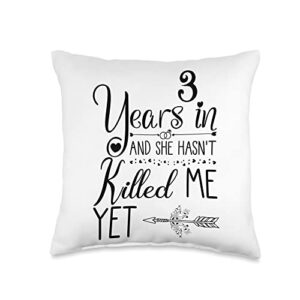3rd wedding anniversary gifts for husband shop 3rd wedding anniversary for him 3 years of marriage funny throw pillow, 16x16, multicolor